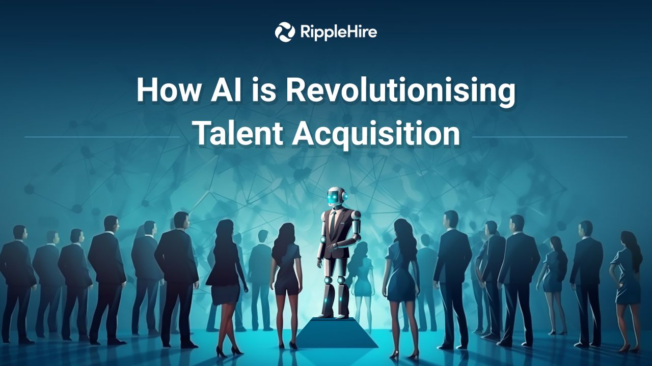 How AI is Revolutionising Talent Acquisition