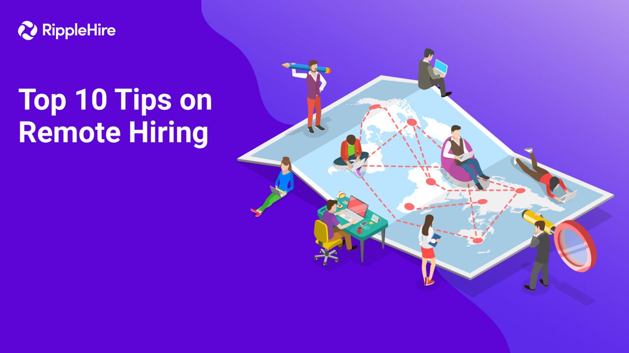 Top 10 Tips on Remote Hiring