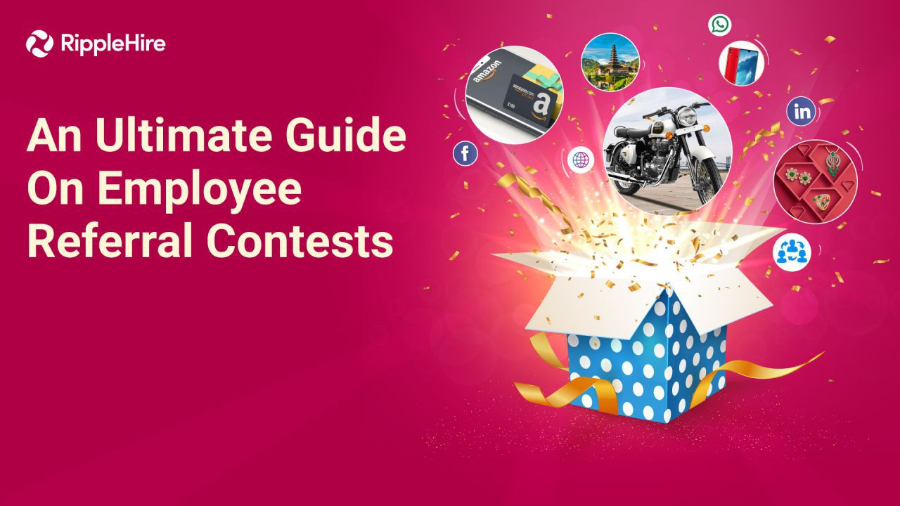 An Ultimate Guide On Employee Referral Contests