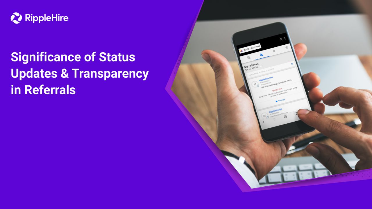 Significance of Status Updates and Transparency in Referrals